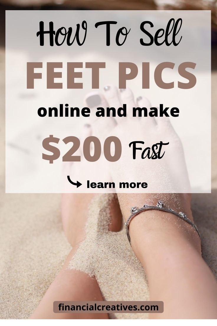 How To Make Money With Feet On Onlyfans